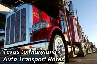 Texas to Maryland Auto Transport Rates