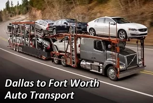 Dallas to Fort Worth Auto Transport