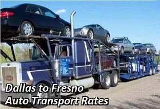 Dallas to Fresno Auto Transport Rates