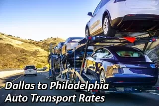Dallas to Philadelphia Auto Transport Rates