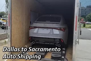 Dallas to Sacramento Auto Shipping