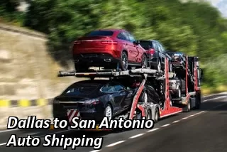 Dallas to San Antonio Auto Shipping