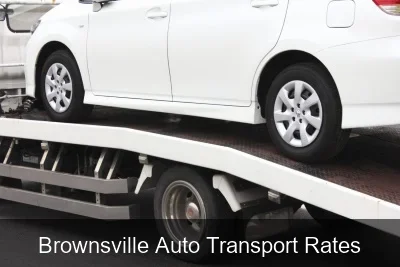Brownsville Auto Transport Rates