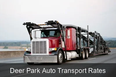 Deer Park Auto Transport Rates