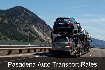Pasadena Auto Transport Rates