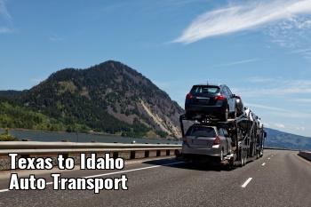 Texas to Idaho Auto Transport